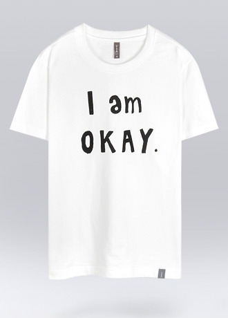 I am okay